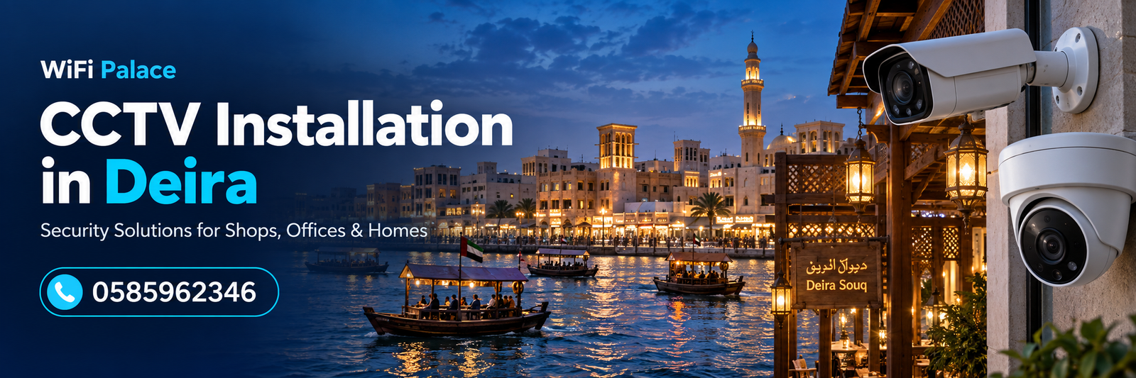 CCTV installation in Deira, Dubai — WIFI PALACE